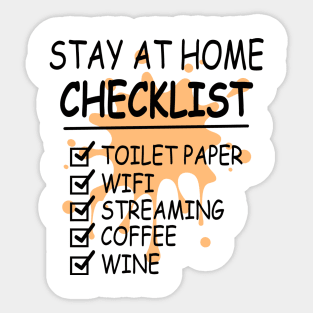 Stay At Home Checklist Toilet Paper Wifi Streaming Coffee Wine Sticker